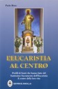 L'Eucaristia al centro