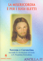La Misericordia è per i suoi eletti