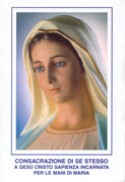Atto di Consacrazione a Maria di S. Luigi Grignion de Montfort