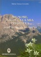Signore, ascolta la mia preghiera