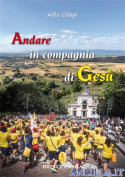 Andare in compagnia di Gesù