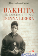 Bakhita. Il fascino di una donna libera