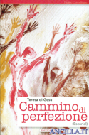 Cammino di perfezione - Teresa d'Avila