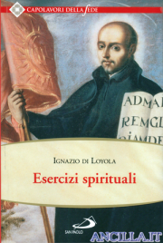 Esercizi spirituali - Sant'Ignazio di Loyola