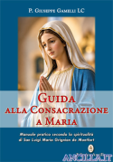 Guida alla Consacrazione a Maria