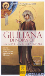 Giuliana di Norwich - La mistica della gioia