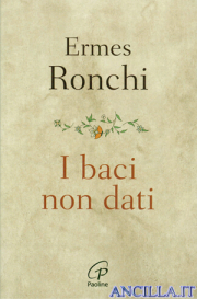 I baci non dati