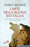 L'arte della buona battaglia