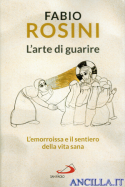 L'arte di guarire. L'emorroissa e il sentiero della vita sana