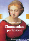L'Immacolata perfezione