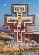 La Grande Crociata della Misericordia - Testimonianza di Catalina Rivas