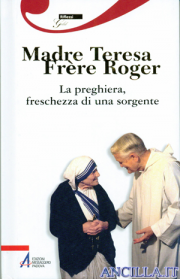 La preghiera, freschezza di una sorgente