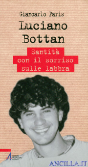 Luciano Bottan. Santità con il sorriso sulle labbra