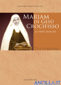 Mariam di Gesù Crocifisso - Le virtù eroiche