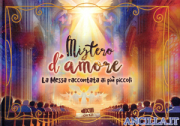 Mistero d'amore. La Messa raccontata ai più piccoli