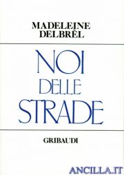 Noi delle strade