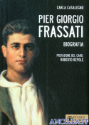 Pier Giorgio Frassati. Biografia
