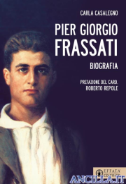 Pier Giorgio Frassati. Biografia
