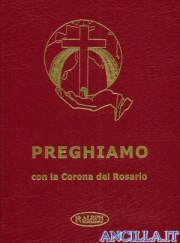 Preghiamo con la Corona del Rosario