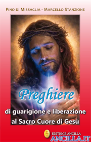 Preghiere di guarigione e liberazione al Sacro Cuore di Gesù