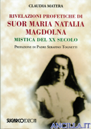 Rivelazioni profetiche di Suor Maria Natalia Magdolna