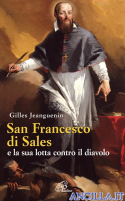 San Francesco di Sales e la sua lotta contro il diavolo