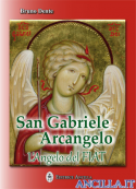 San Gabriele Arcangelo - L'Angelo del Fiat