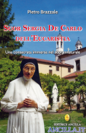 Suor Sergia De Carlo dell'Eucaristia