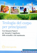 Teologia del corpo per principianti