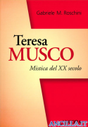 Teresa Musco. Mistica del XX secolo