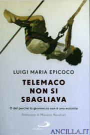 Telemaco non si sbagliava. O del perché la giovinezza non è una malattia