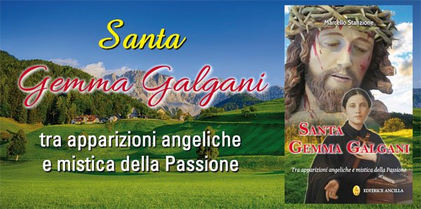 11 Aprile: SANTA GEMMA GALGANI