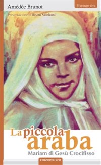 26 agosto: Santa Mariam di Gesù Crocifisso