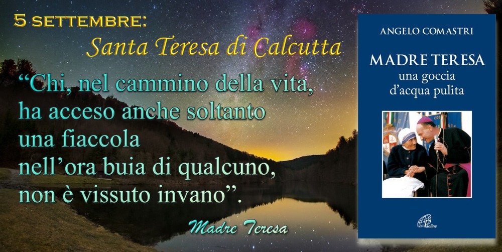 5 settembre: Santa Teresa di Calcutta
