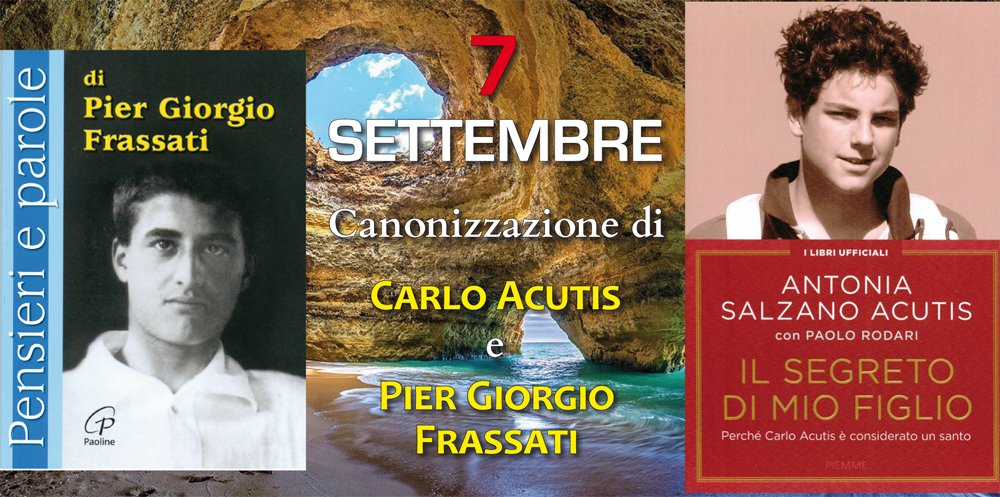 7 settembre: Canonizzazione Pier Giorgio e Carlo