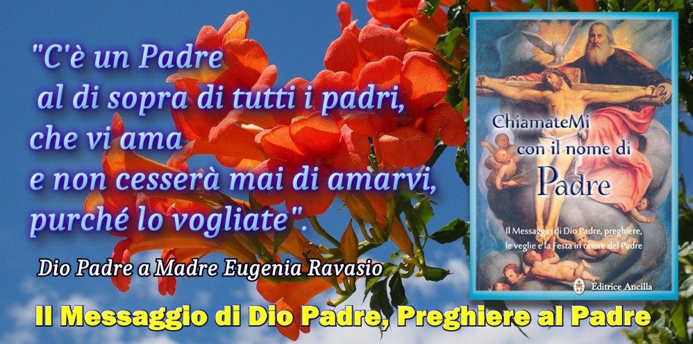 Chiamatemi con il nome di Padre