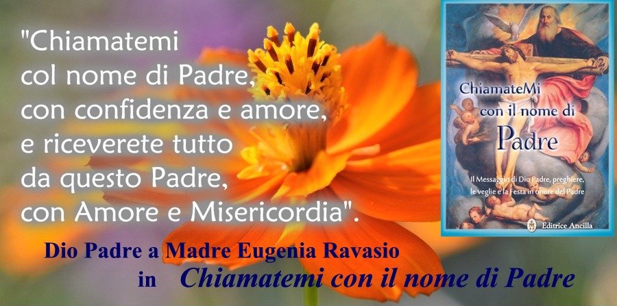 Chiamatemi con il nome di Padre