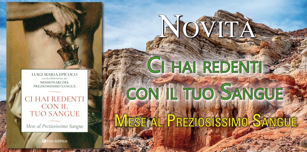 Ci hai redenti con il tuo Sangue