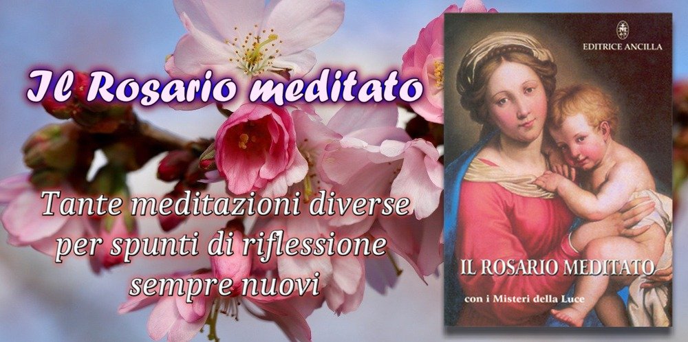 Il Rosario meditato