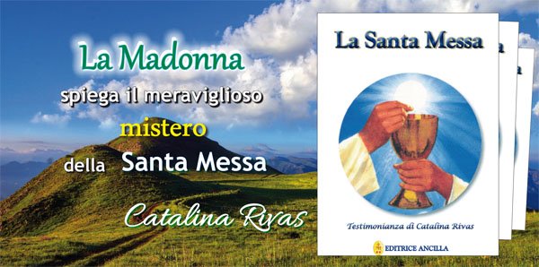 LA SANTA MESSA - CATALINA RIVAS
