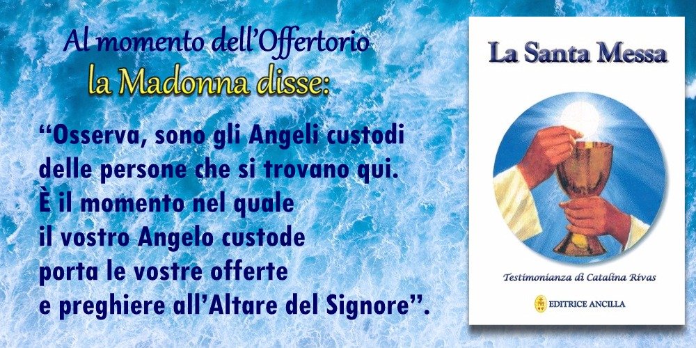 La Santa Messa - Testimonianza di Catalina Rivas