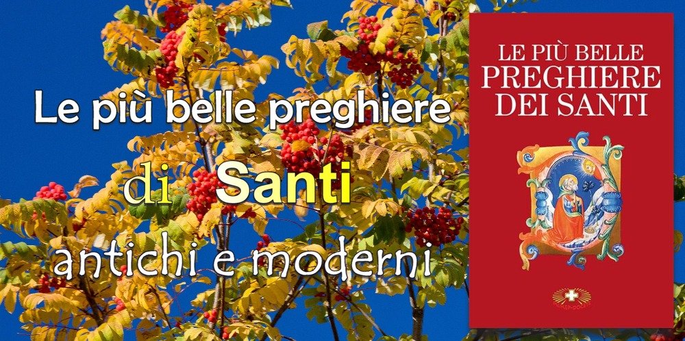 Le più belle preghiere dei Santi
