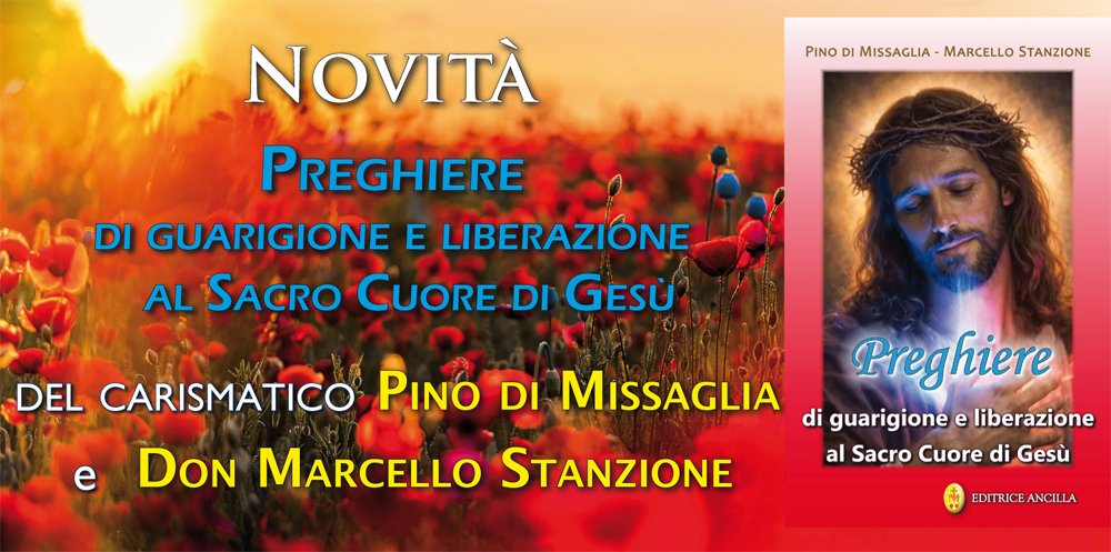 Preghiere di guarigione e liberazione al Sacro Cuore di Gesù