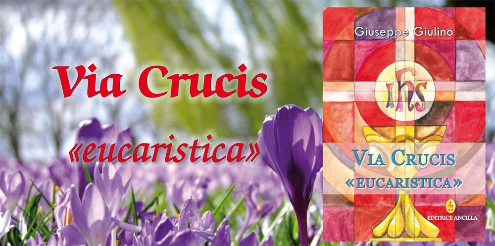 Via Crucis eucaristica