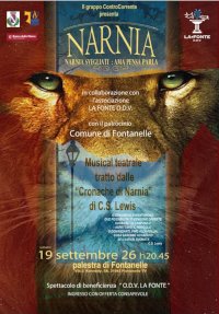19 SETTEMBRE A FONTANELLE: Musical teatrale tratto da LE CRONACHE DI NARNIA