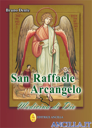 San Raffaele Arcangelo Medicina Di Dio
