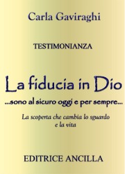 Testimonianza: La fiducia in Dio